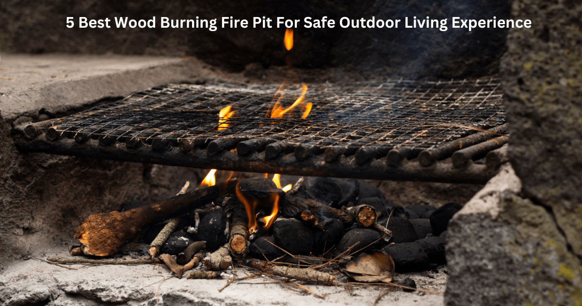 Read more about the article 5 Best Wood Burning Fire Pit For Safe Outdoor Living Experience