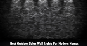 Read more about the article Best Outdoor Solar Wall Lights For Modern Homes